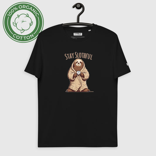 Stay Slothful Unisex-T-Shirt aus Bio-Baumwolle