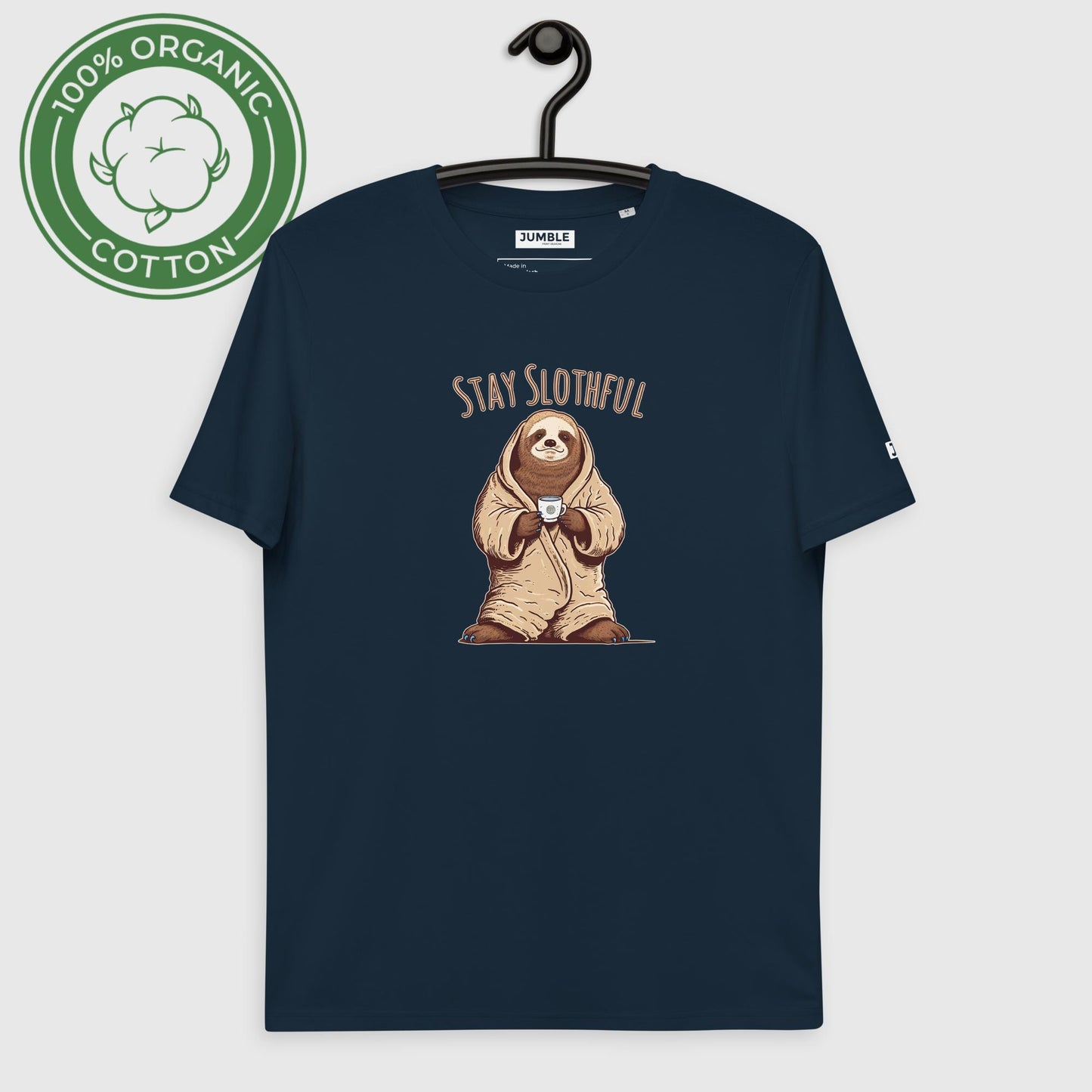 Stay Slothful Unisex organic cotton t-shirt